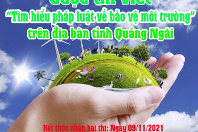 Kết quả Cuộc thi viết “Tìm hiểu pháp luật về bảo vệ môi trường” trên địa bàn tỉnh Quảng Ngãi